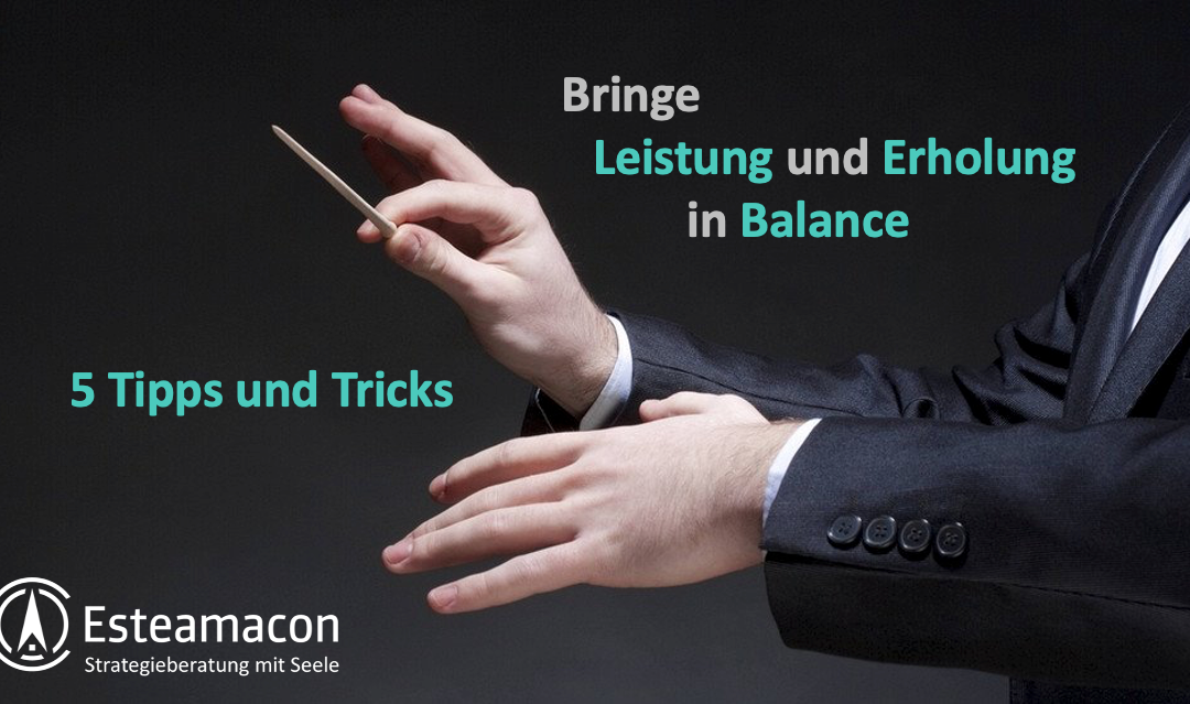 ⚖️ Bringe Leistung und Erholung in Balance – 5 Tipps und Tricks ⚖️
